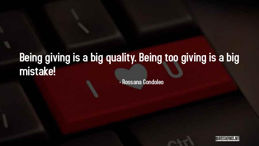 When Giving Life Advice Quotes By Rossana Condoleo When Giving Life Advice Quotes By Rossana Condoleo