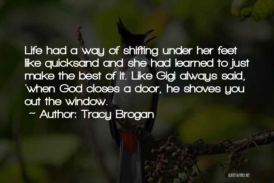 When God Closes A Door Quotes By Tracy Brogan