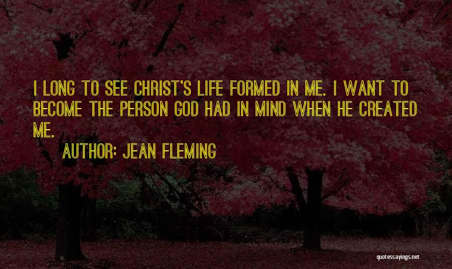 When God Created Me Quotes By Jean Fleming