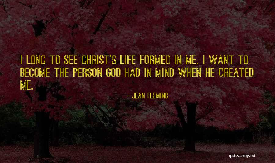 When God Created Me Quotes By Jean Fleming