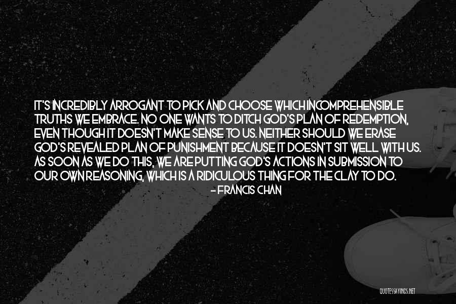 When God Doesn't Make Sense Quotes By Francis Chan When God Doesn't Make Sense Quotes By Francis Chan