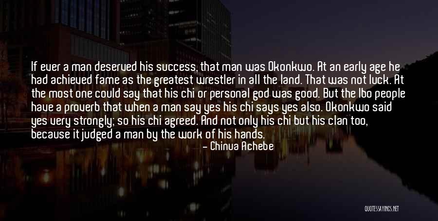 When God Say Yes Quotes By Chinua Achebe When God Say Yes Quotes By Chinua Achebe