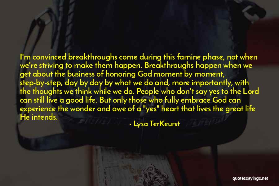 When God Say Yes Quotes By Lysa TerKeurst When God Say Yes Quotes By Lysa TerKeurst
