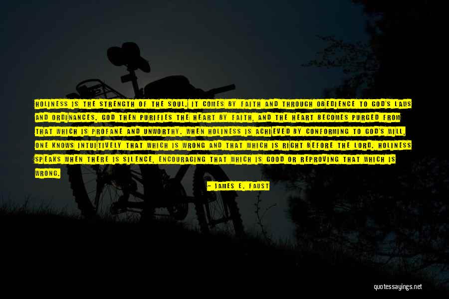 When God Speaks Quotes By James E. Faust When God Speaks Quotes By James E. Faust