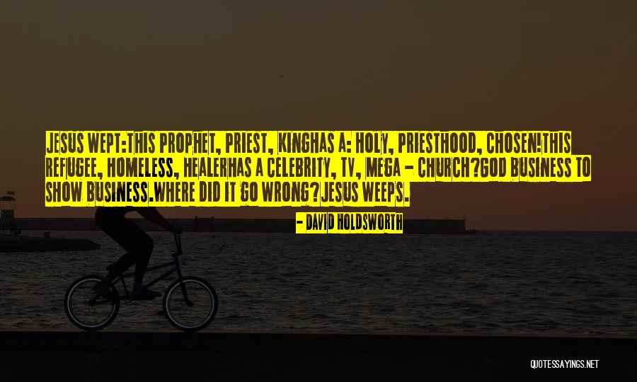 When God Weeps Quotes By David Holdsworth When God Weeps Quotes By David Holdsworth
