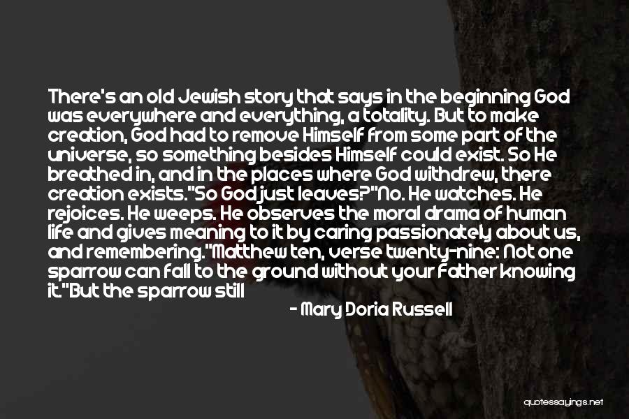 When God Weeps Quotes By Mary Doria Russell When God Weeps Quotes By Mary Doria Russell