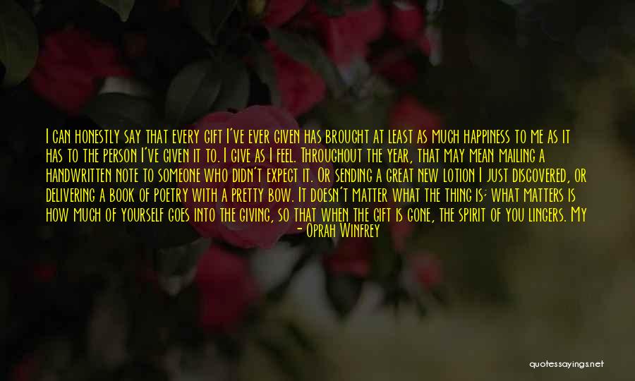 When Happiness Is Gone Quotes By Oprah Winfrey