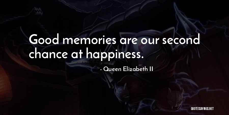 When Happiness Is Gone Quotes By Queen Elizabeth II