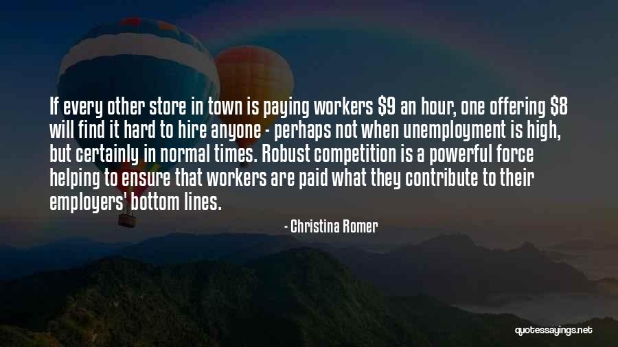 When Hard Times Quotes By Christina Romer When Hard Times Quotes By Christina Romer