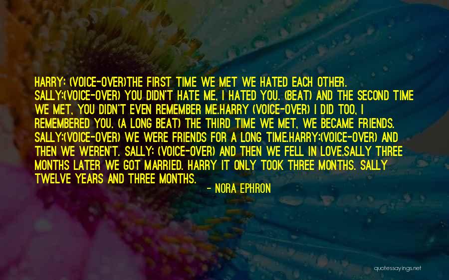 When Harry Met Sally Quotes By Nora Ephron When Harry Met Sally Quotes By Nora Ephron