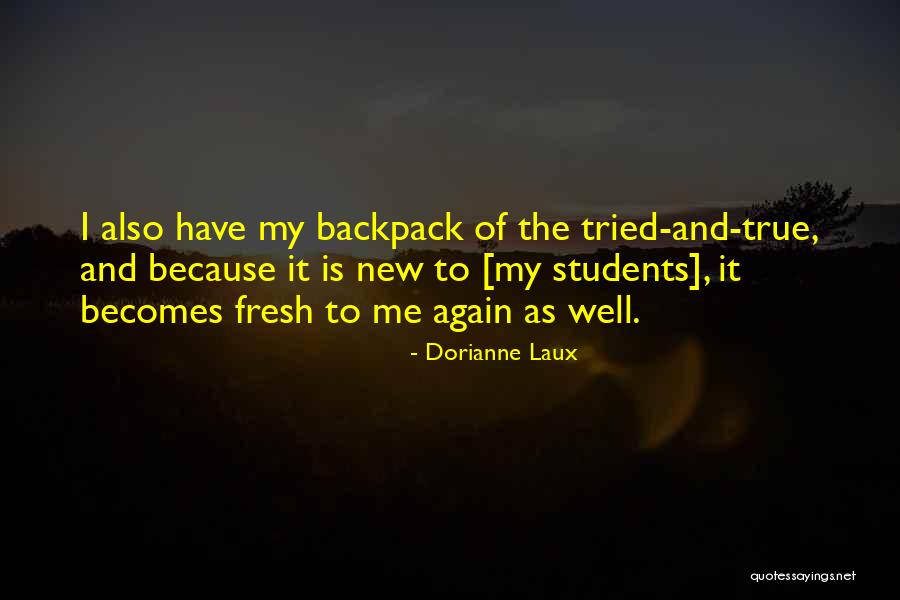 When He Doesnt Understand You Quotes By Dorianne Laux When He Doesnt Understand You Quotes By Dorianne Laux