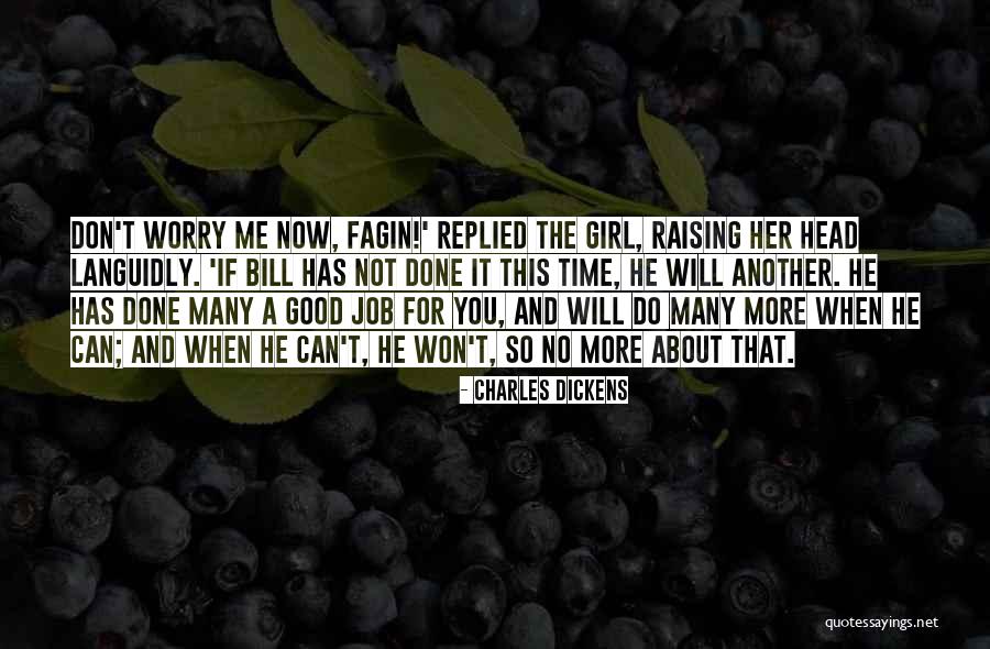When He Has No Time For You Quotes By Charles Dickens When He Has No Time For You Quotes By Charles Dickens
