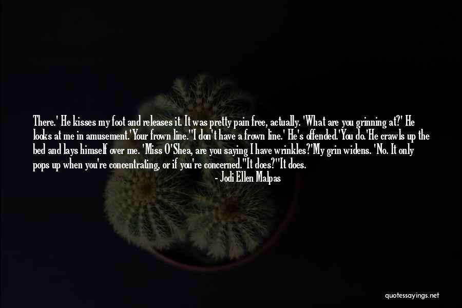 When He Kisses You Quotes By Jodi Ellen Malpas When He Kisses You Quotes By Jodi Ellen Malpas