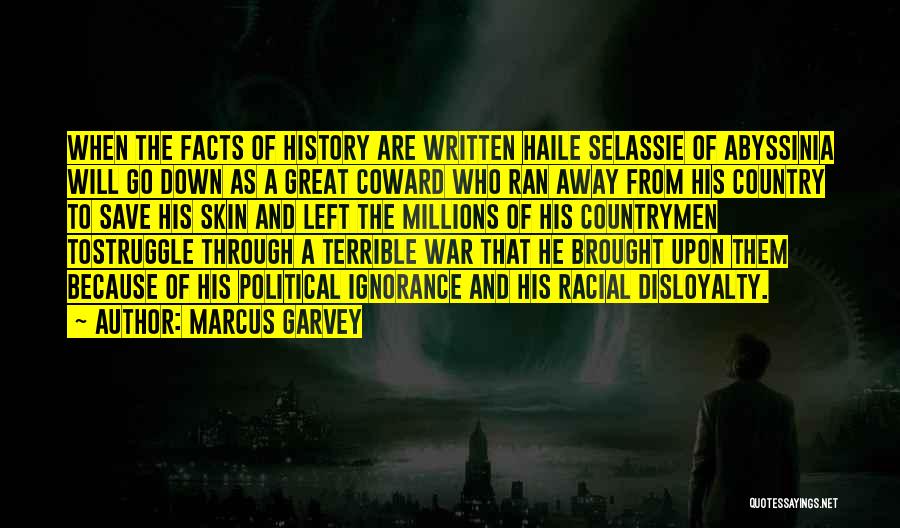 When He Left Quotes By Marcus Garvey