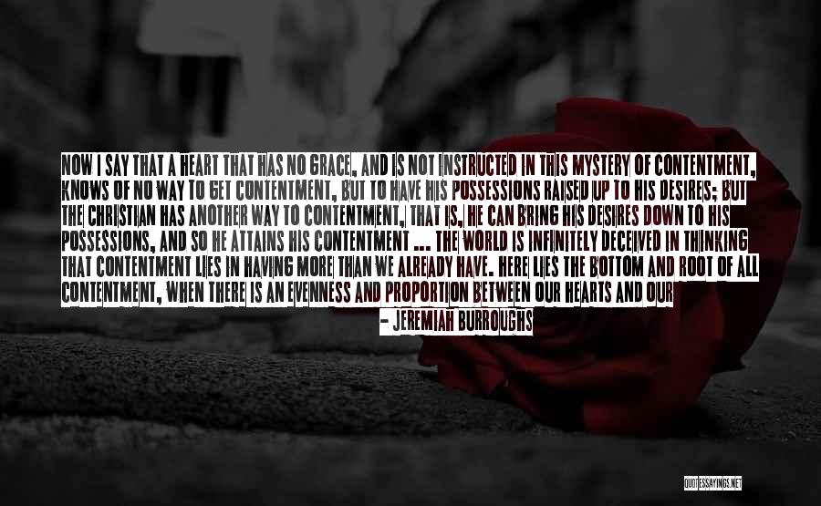 When He Lies Quotes By Jeremiah Burroughs When He Lies Quotes By Jeremiah Burroughs