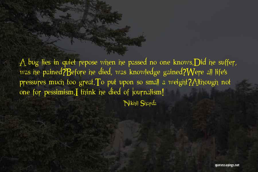 When He Lies Quotes By Nikhil Sharda When He Lies Quotes By Nikhil Sharda