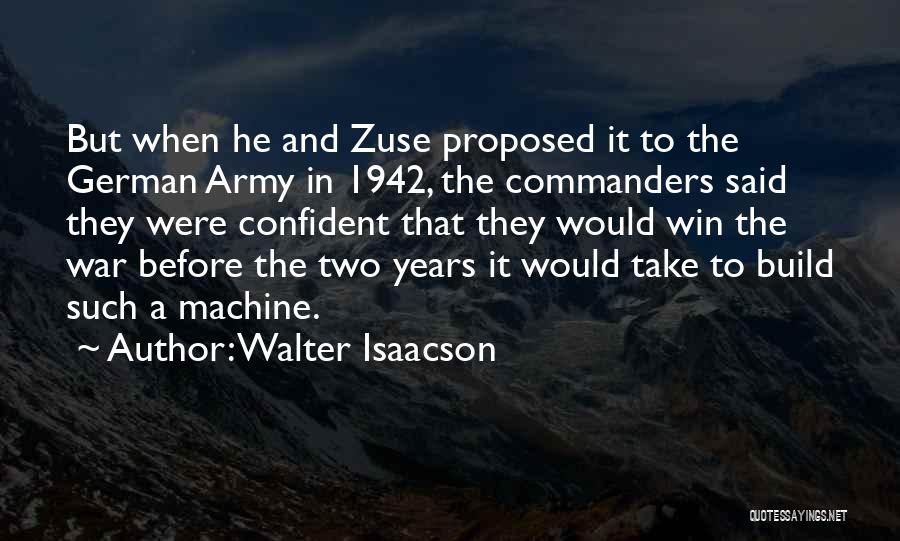 When He Proposed I Said Yes Quotes By Walter Isaacson