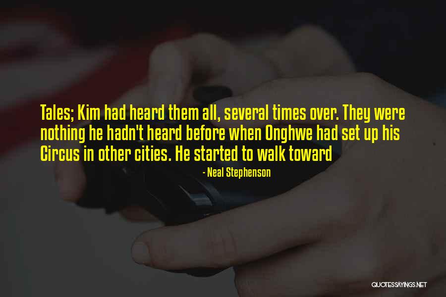 When Heaven And Earth Changed Places Quotes By Neal Stephenson When Heaven And Earth Changed Places Quotes By Neal Stephenson