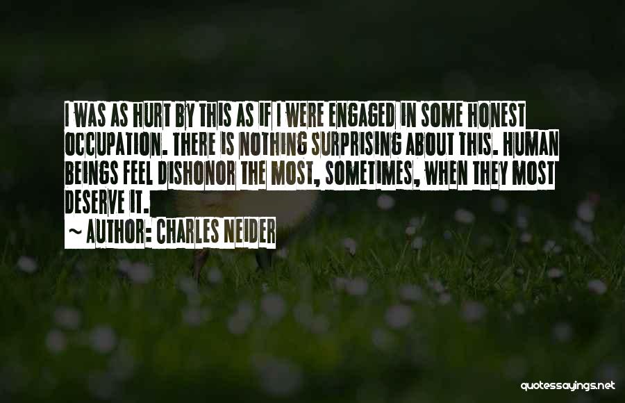 When Hurt Quotes By Charles Neider
