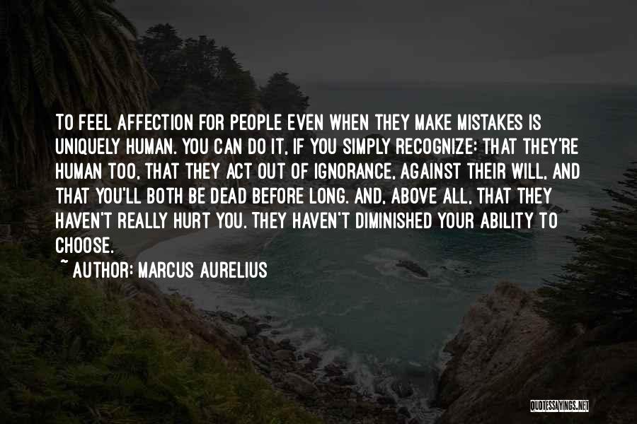 When Hurt Quotes By Marcus Aurelius