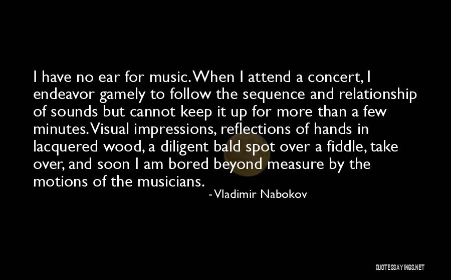 When I Am No More Quotes By Vladimir Nabokov When I Am No More Quotes By Vladimir Nabokov