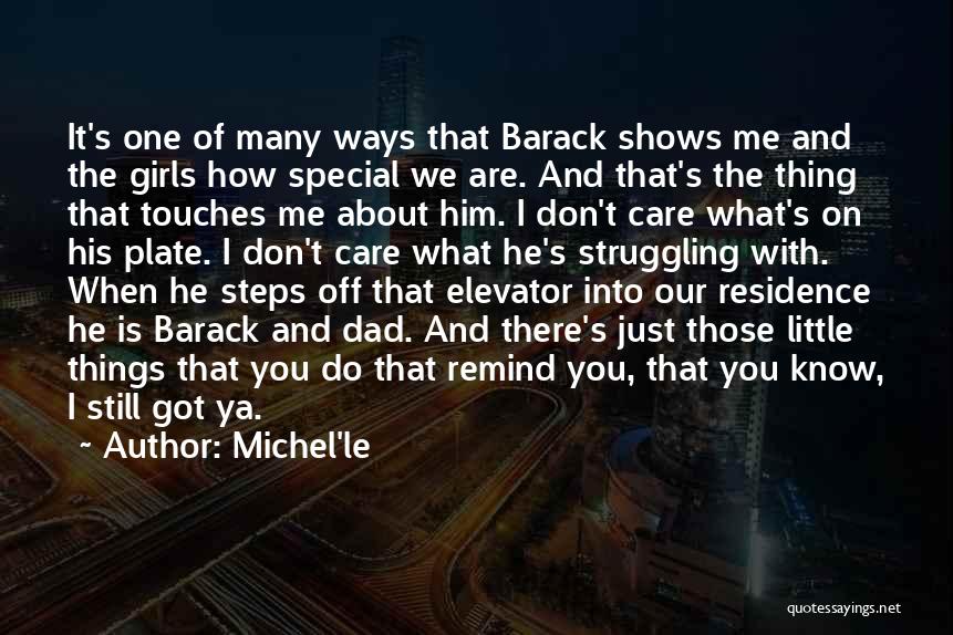 When I Care Quotes By Michel'le