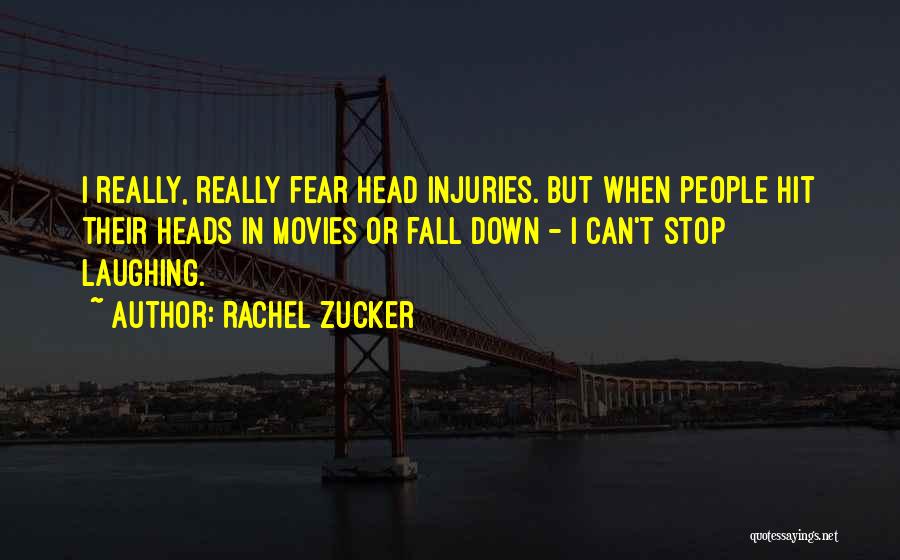 When I Fall Down Quotes By Rachel Zucker