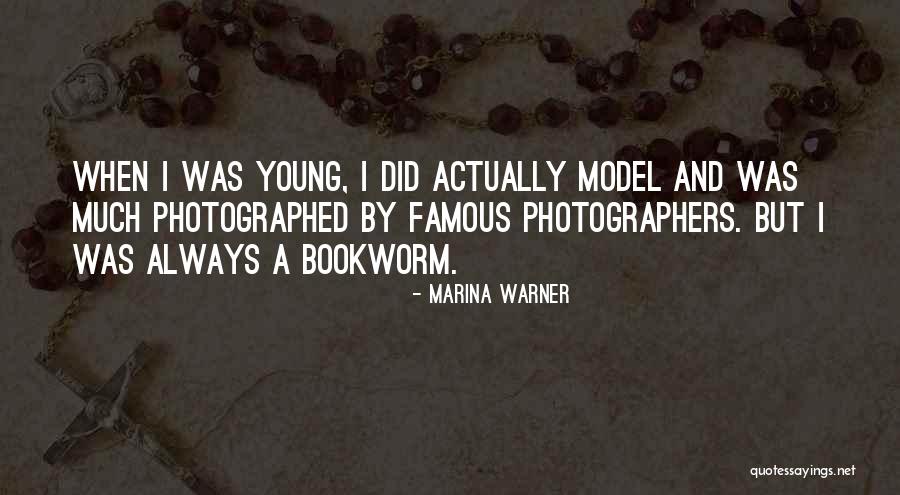 When I Famous Quotes By Marina Warner