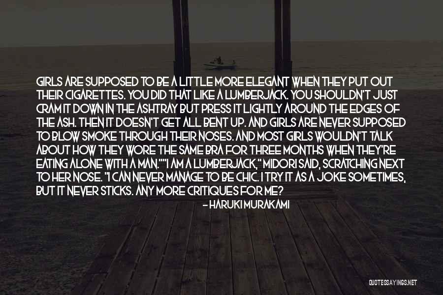 When I Get A Man Quotes By Haruki Murakami