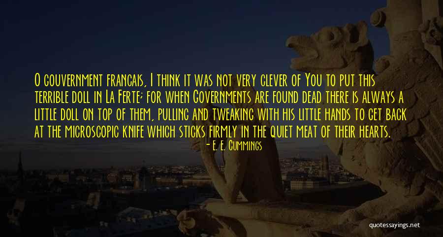 When I Get Quiet Quotes By E. E. Cummings When I Get Quiet Quotes By E. E. Cummings