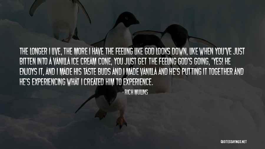 When I Get Rich Quotes By Rich Mullins When I Get Rich Quotes By Rich Mullins