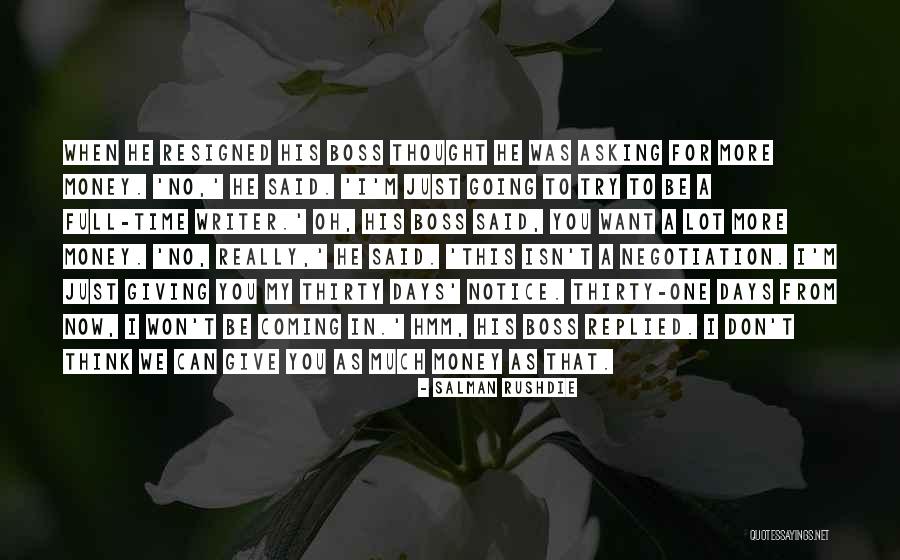 When I Give You My Time Quotes By Salman Rushdie When I Give You My Time Quotes By Salman Rushdie