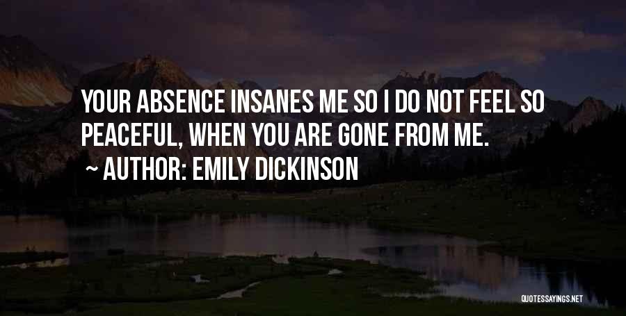 When I Gone Quotes By Emily Dickinson