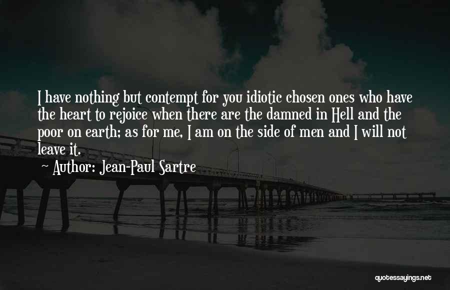 When I Leave You Quotes By Jean-Paul Sartre