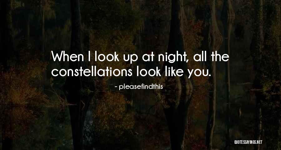 When I Look At You Quotes By Pleasefindthis