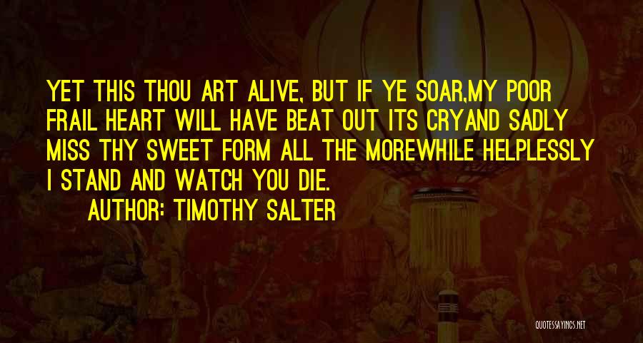 When I Miss You I Cry Quotes By Timothy Salter