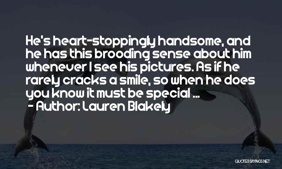 When I See Him Quotes By Lauren Blakely