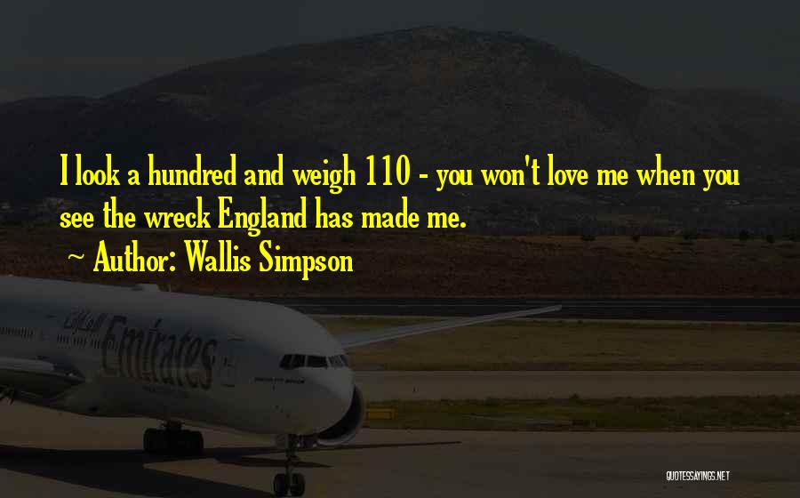 When I See You Love Quotes By Wallis Simpson