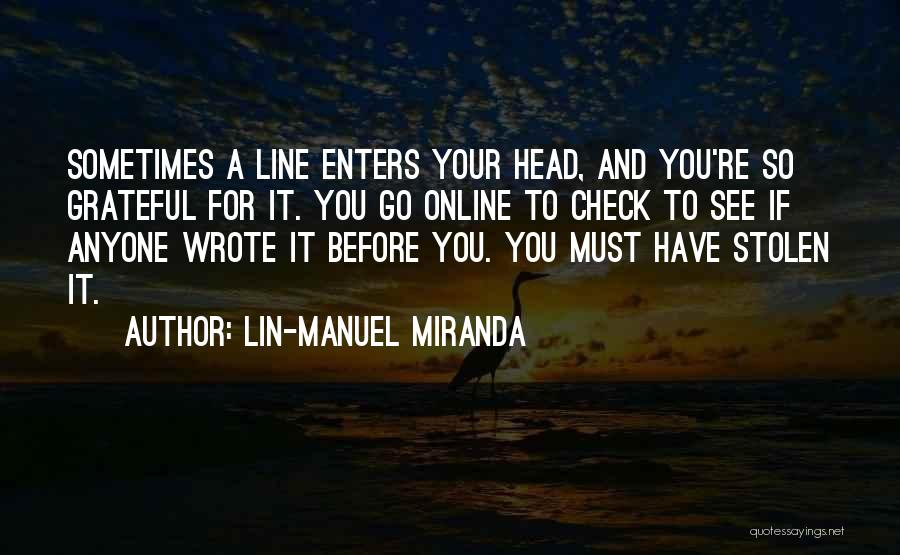 When I See You Online Quotes By Lin-Manuel Miranda