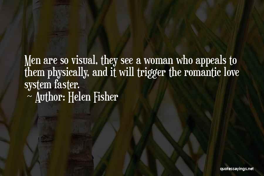 When I See You Romantic Quotes By Helen Fisher