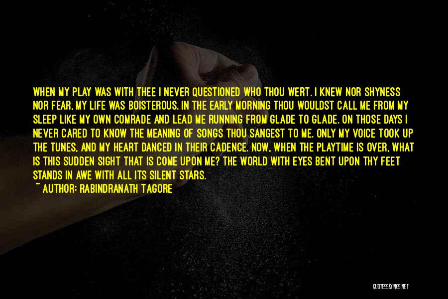 When I Silent Quotes By Rabindranath Tagore