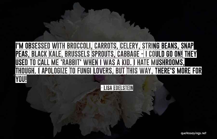When I Snap Quotes By Lisa Edelstein When I Snap Quotes By Lisa Edelstein