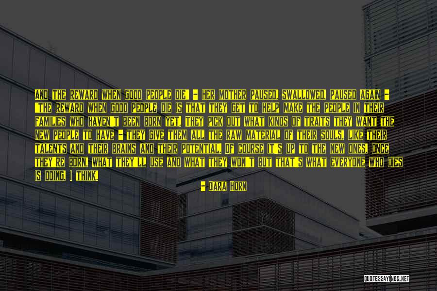 When I Want To Give Up Quotes By Dara Horn When I Want To Give Up Quotes By Dara Horn