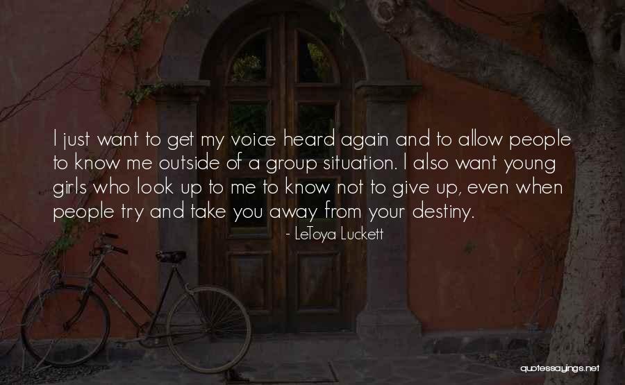 When I Want To Give Up Quotes By LeToya Luckett When I Want To Give Up Quotes By LeToya Luckett