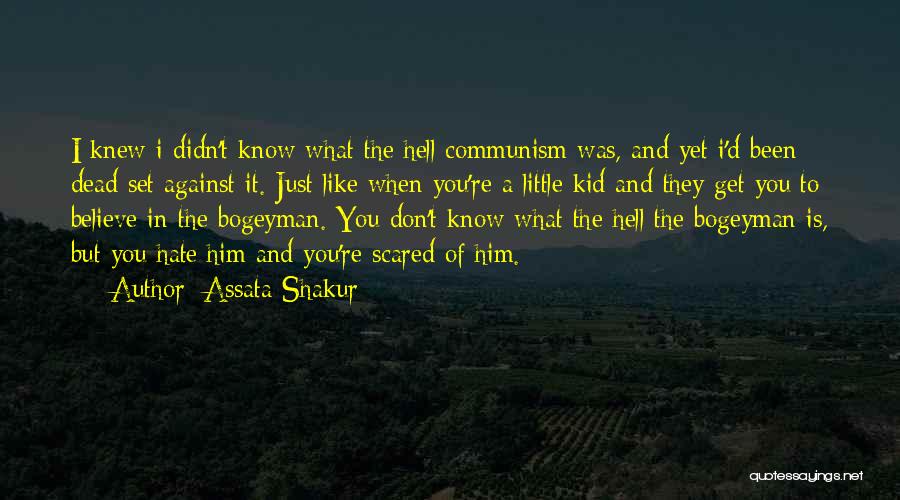 When I Was A Little Kid Quotes By Assata Shakur