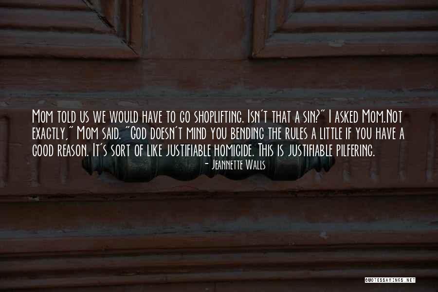 When I Was Little My Mom Told Me Quotes By Jeannette Walls When I Was Little My Mom Told Me Quotes By Jeannette Walls
