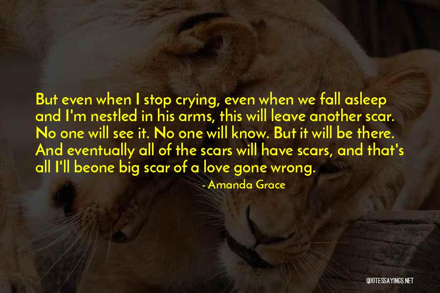 When I'm Gone Love Quotes By Amanda Grace