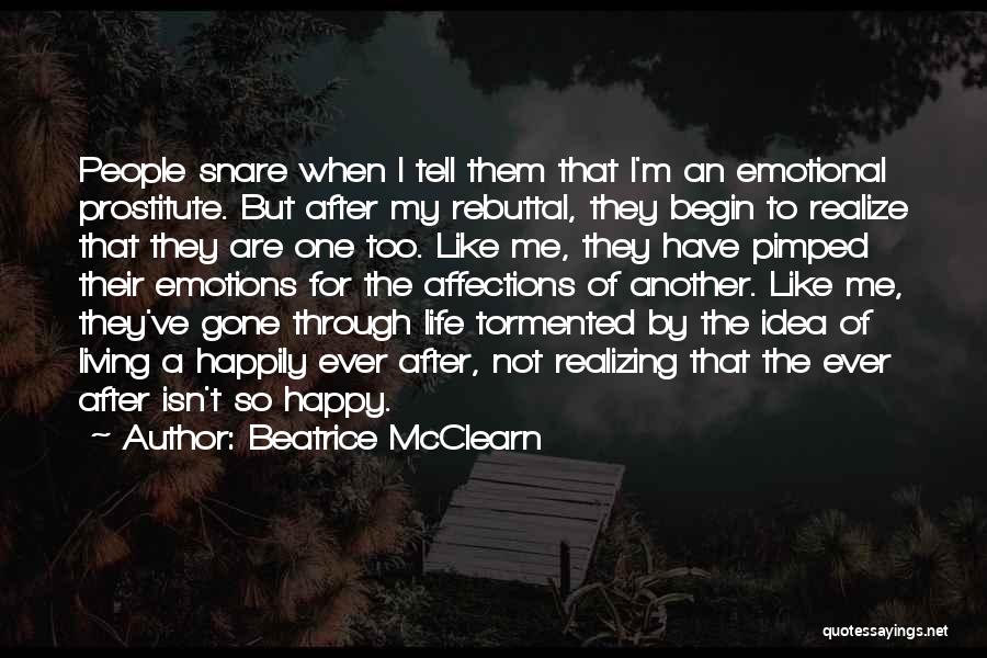 When I'm Gone Love Quotes By Beatrice McClearn