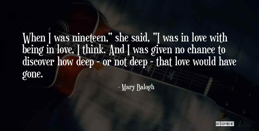 When I'm Gone Love Quotes By Mary Balogh When I'm Gone Love Quotes By Mary Balogh