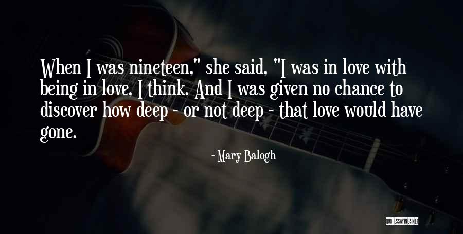 When I'm Gone Love Quotes By Mary Balogh